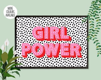 Girl Power Print, Girl Power Wall Art, Female Empowerment Print, Inspirational Print, Feminist Slogan Print, Positive Female Art