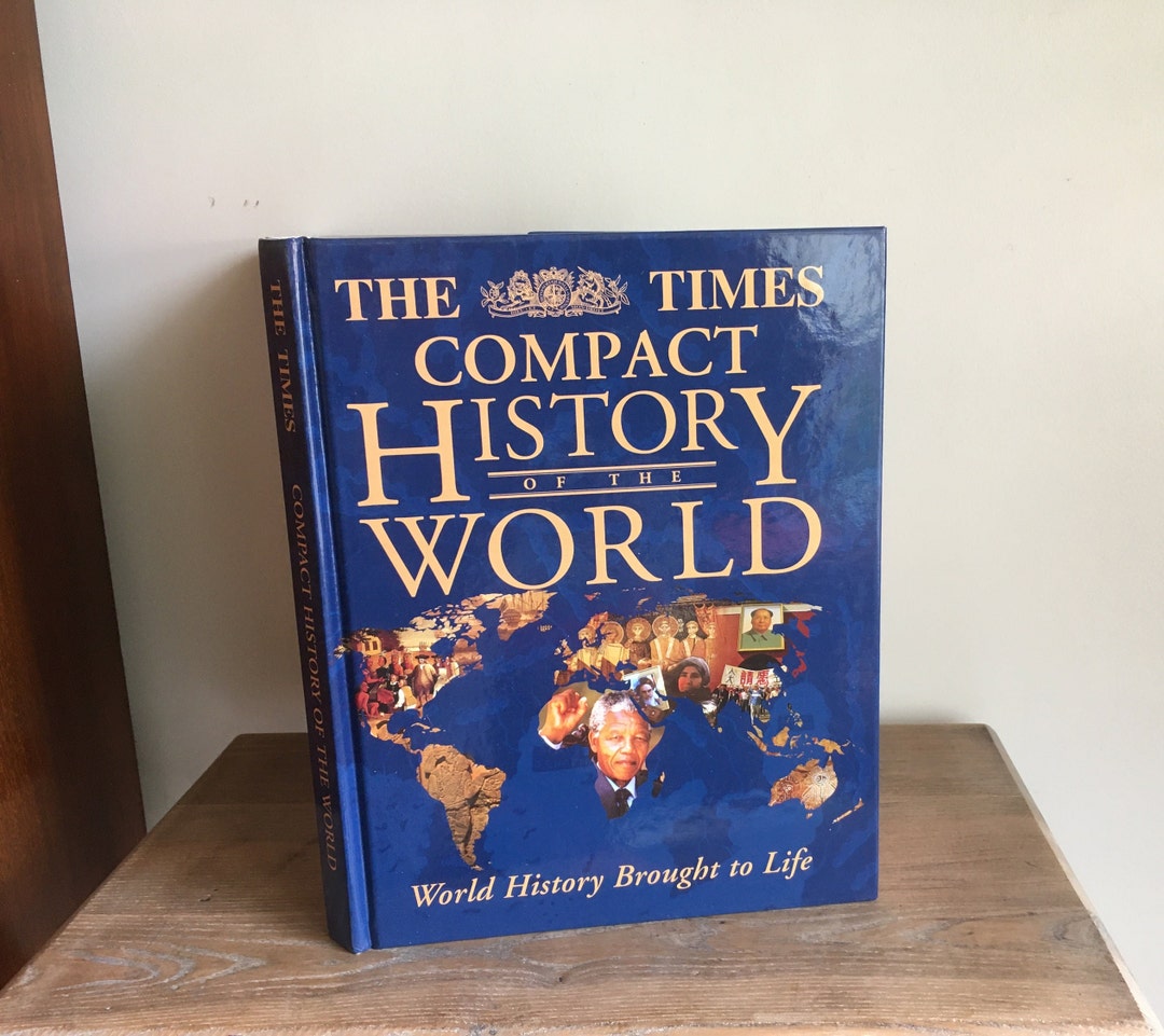 The Times the Compact History of the World Edited by Geoffrey Parker ...