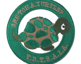 Are You A Turtle Embroidered Patch (3")