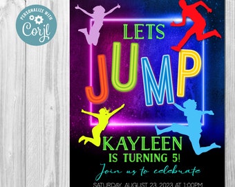 INSTANT DOWNLOAD Jump Birthday Invitation, Jump Invitation, Jump Invitation, Jump Birthday, Jump, Neon, Corjl