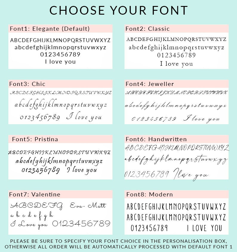 May include: A graphic showing eight different font styles with the text "ABCDEFGHIJKLMNOPQRSTUVWXYZabcdefghijklmnopqrstuvwxyz0123456789 I love you" in each font. The fonts are labeled "Elegante (Default)", "Classic", "Chic", "Jeweller", "Pristina", "Handwritten", "Valentine", and "Modern".