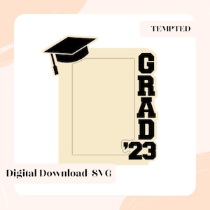 Graduation Frame Svg, 2023 Grad Frame Svg, Grad 23, Graduation Laser Cut File, Digital File, Laser Cut File, Glowforge File, Graduation Svg