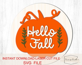 Hello Fall Svg,  Pumpkin Svg, Hello Fall Laser Cut File, Laser Cut File, Glowforge, Door Hanger Svg, Fall Sign, Round Svg, Pumpkin Round