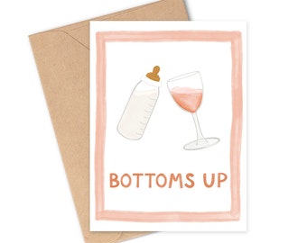 funny New Baby card, bottoms up, gift for new mom, baby shower greeting card, gender neutral, card for friend having a baby, new parents