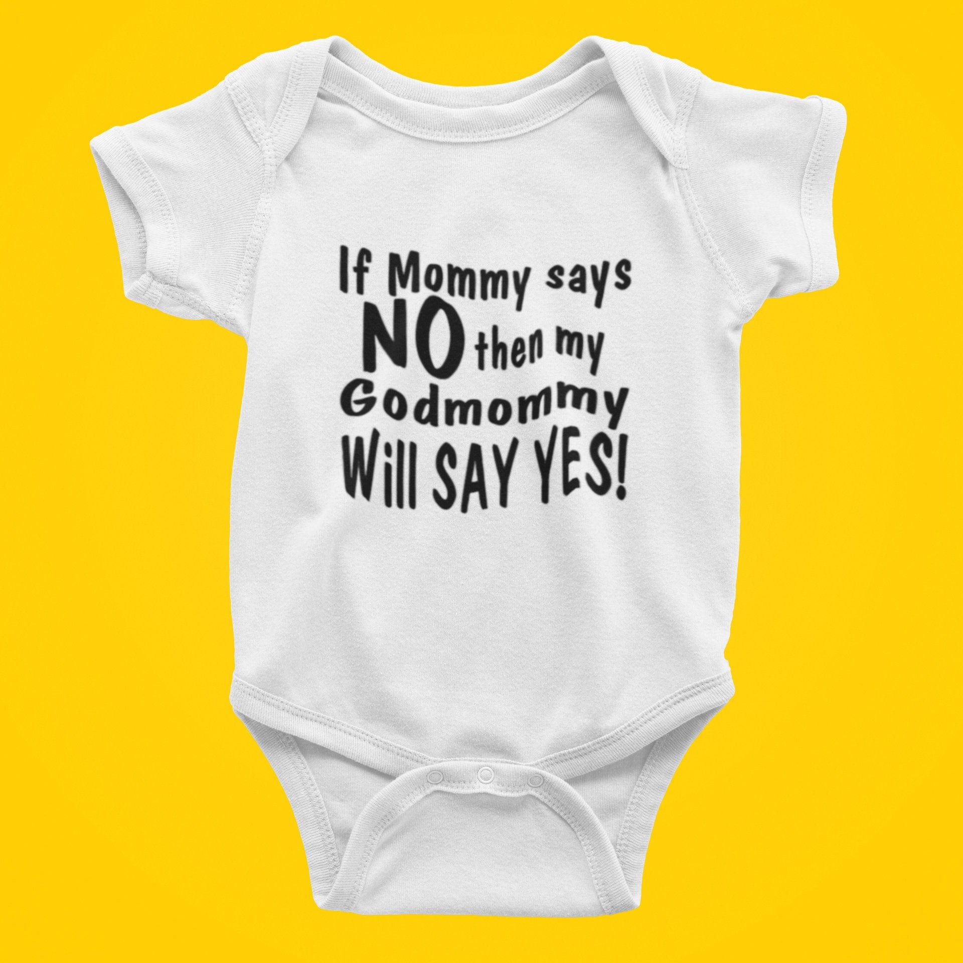 if mommy says no t shirts