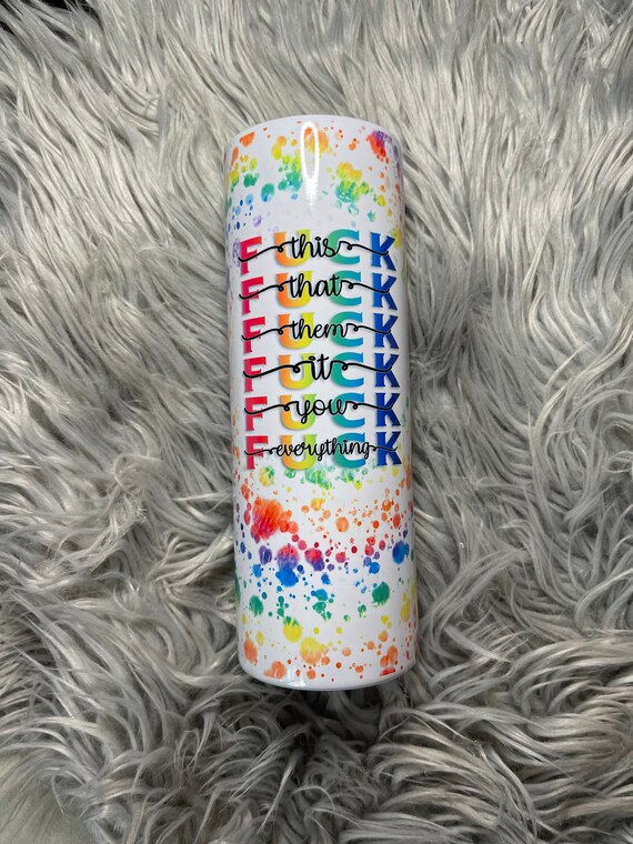 Fuck everything tumbler