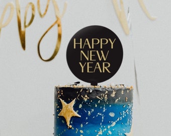 Black Acrylic New Years Cake Topper | Circle | Happy New Year | White | Gold | Black