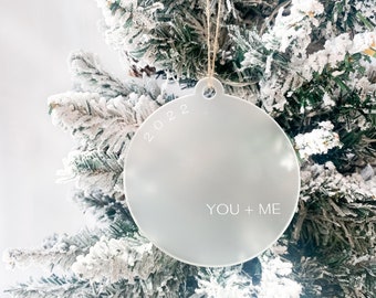 Personalized Frosted Acrylic Christmas Ornament | Gift |  "You + Me" | Merry & Married | Grandma | Grandpa | Best Teacher Ever | 2022