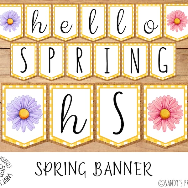 Spring Banner, Spring Bunting Decoration, Hello Spring Sign, Printable Spring Floral Banner Decor, Spring Gingham Burlap Sign, Easter Decor