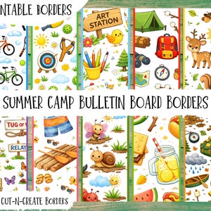 May include: A collection of 10 printable summer camp bulletin board borders. Each border features colorful illustrations of camp-themed objects like bicycles, tents, and animals. The text at the top reads "10 Printable Borders" and "Summer Camp Bulletin Board Borders".