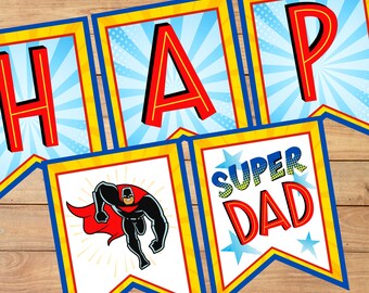 Superhero Father's Day Banner: Super Dad Printable Party Decor