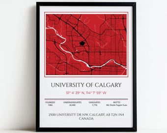 Printable Univeristy of Calgary Map, Personalized University Graduation Gift Print, Graduation Gifts for Her, University Student