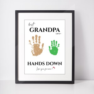 Best GRANDPA Ever Hands Down Handprint Art Craft, Christmas Gift for ...