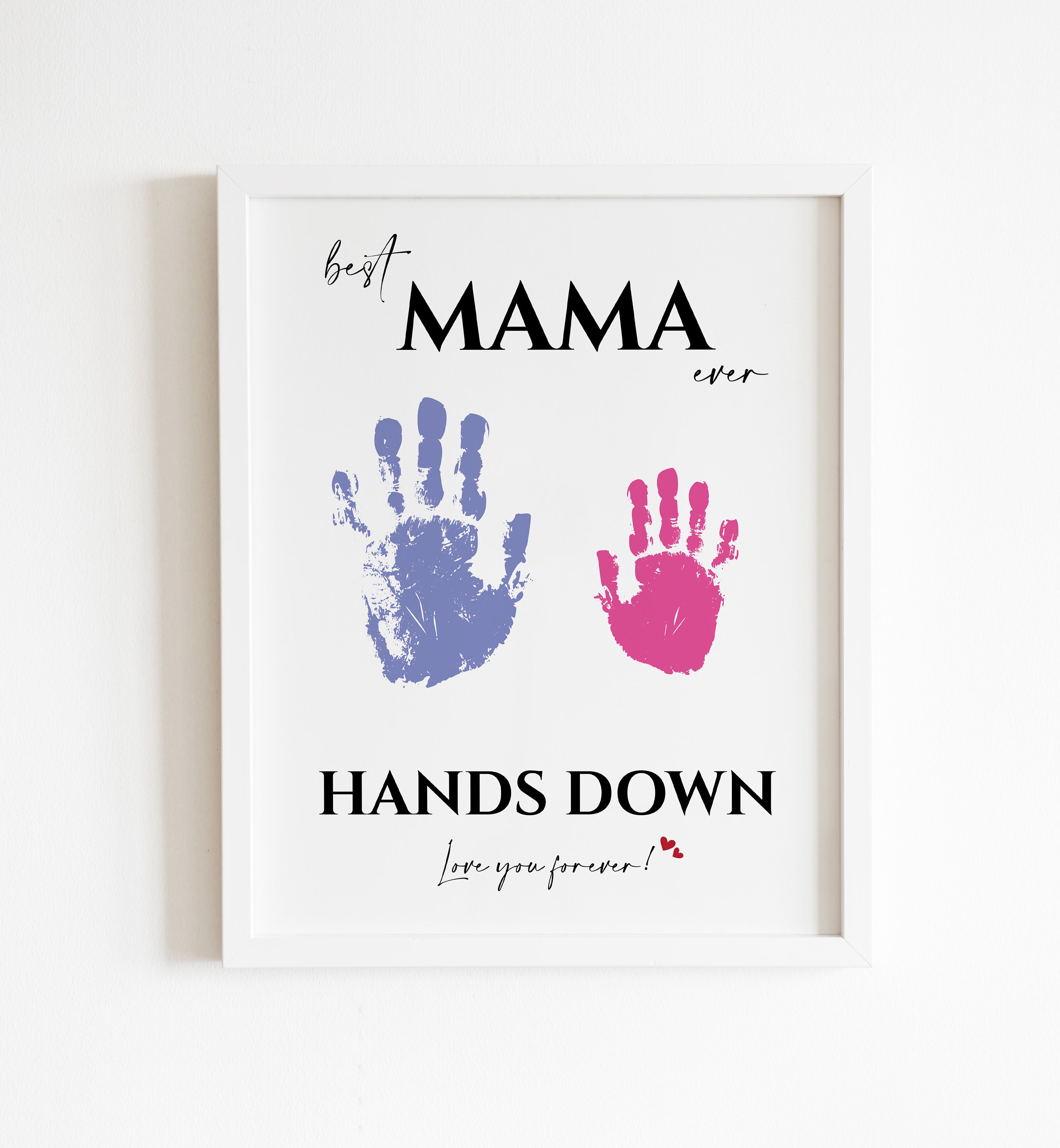 Best MAMA Ever Handprint Art, Gift for Mom (digital Download) - Etsy