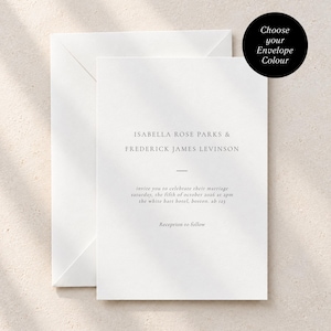 May include: A white wedding invitation card and matching envelope. The card features black text reading Isabella Rose Parks & Frederick James Levinson, invite you to celebrate their marriage, and a black circle with the text Choose your Envelope Colour.