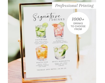 May include: A printable sign with a gold frame and watercolor illustrations of four cocktails. The sign lists the drinks as "Signature Drinks" and includes the names and ingredients of each drink: "Caipirinha", "Paloma", "Peach Fizz", and "Spicy Margarita". The sign also includes the text "1000+ Drinks to Choose From" and "Thomas and Beth | 24.05.25".