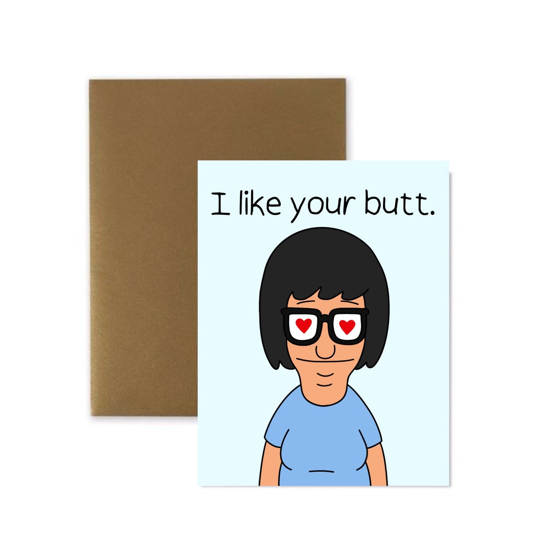 Tina Belcher I Like Your Butt Love Card Funny Valentines Day - Etsy