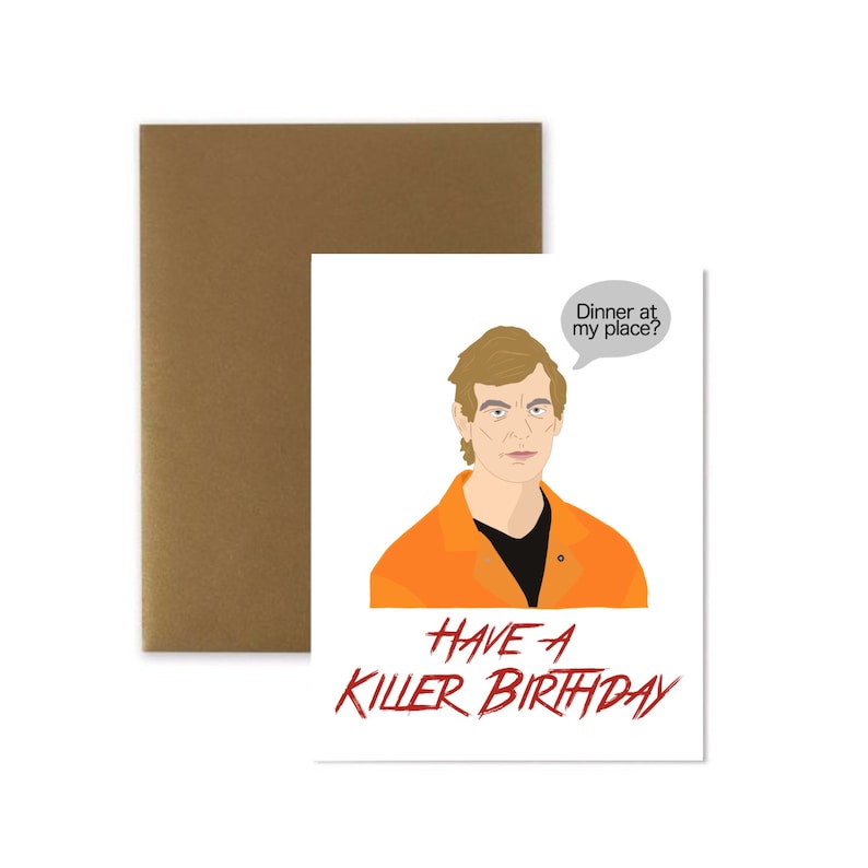 Jeffrey Dahmer Have a Killer Birthday Card Serial Killer Etsy