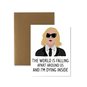 Moira Rose I’m Dying Inside Card