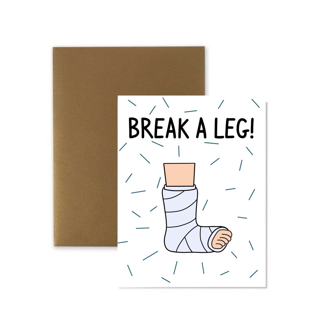 Break A Leg Card Funny Good Luck Card Etsy