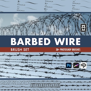 May include: A digital brush set for Photoshop, showcasing diverse barbed wire designs. The image presents multiple barbed wire patterns, with the text "BARBED WIRE" and "BRUSH SET" visible. Includes 30+ Photoshop brushes.