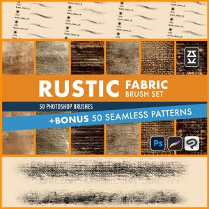 Könnte beinhalten: Ein digitales Kunstset mit rustikalen Stofftexturen und Pinselstrichen. Das Bild zeigt den Text "RUSTIC FABRIC BRUSH SET" und "50 PHOTOSHOP BRUSHES + BONUS 50 SEAMLESS PATTERNS". Die Farbpalette umfasst Braun-, Beige- und Schwarztöne.