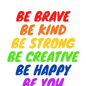 Printable digital download inspirational be kind be happy be you rainbow