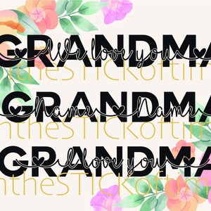 Personalised Grandma SVGs. Mum Tiles. I love you. We love you. Mother&#39;s day.