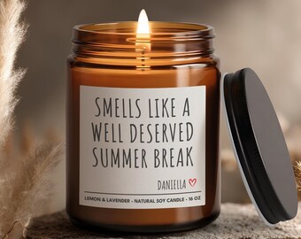 Teacher Gift Teacher Appreciation, Personalized Teacher Candle, Gifts For Teacher End of Year Teacher Gift Smells Like Summer Break