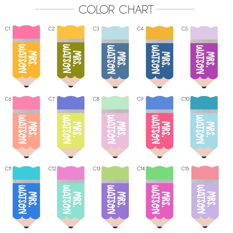 May include: Color chart with 15 different colored pencil designs. Each pencil has a silver band and the text "MRS. WATSON" written on it. The colors are: pink, yellow, blue, purple, orange, light pink, light blue, green, light green, teal, turquoise, hot pink, light purple, mint green, and lavender.
