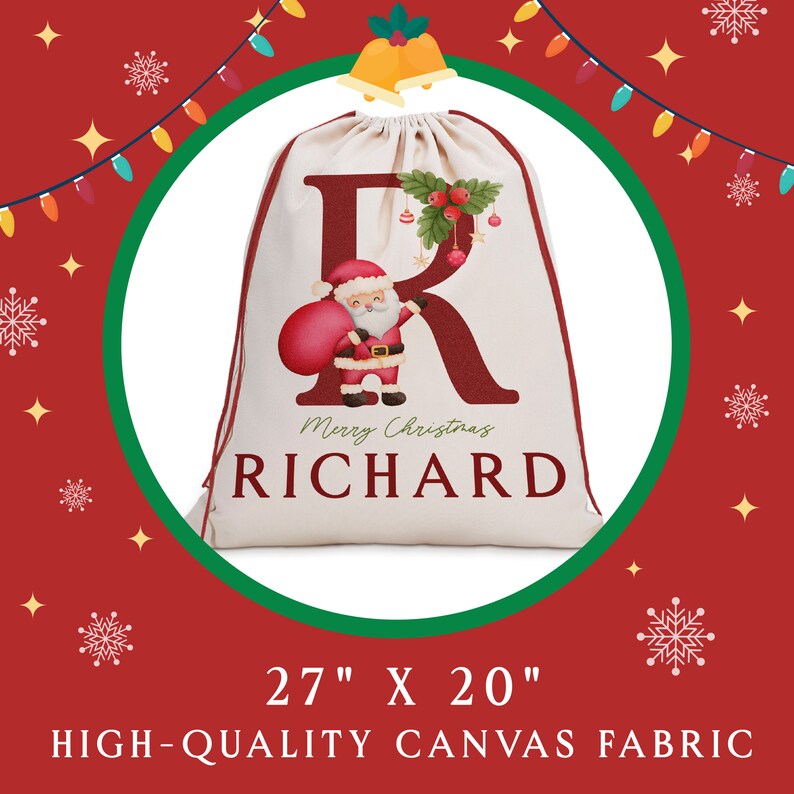 May include: A white canvas Christmas gift bag with a red letter "R" and a cartoon Santa Claus holding a red bag. The bag has the text "Merry Christmas RICHARD" printed on it. The bag is 27 inches by 20 inches.