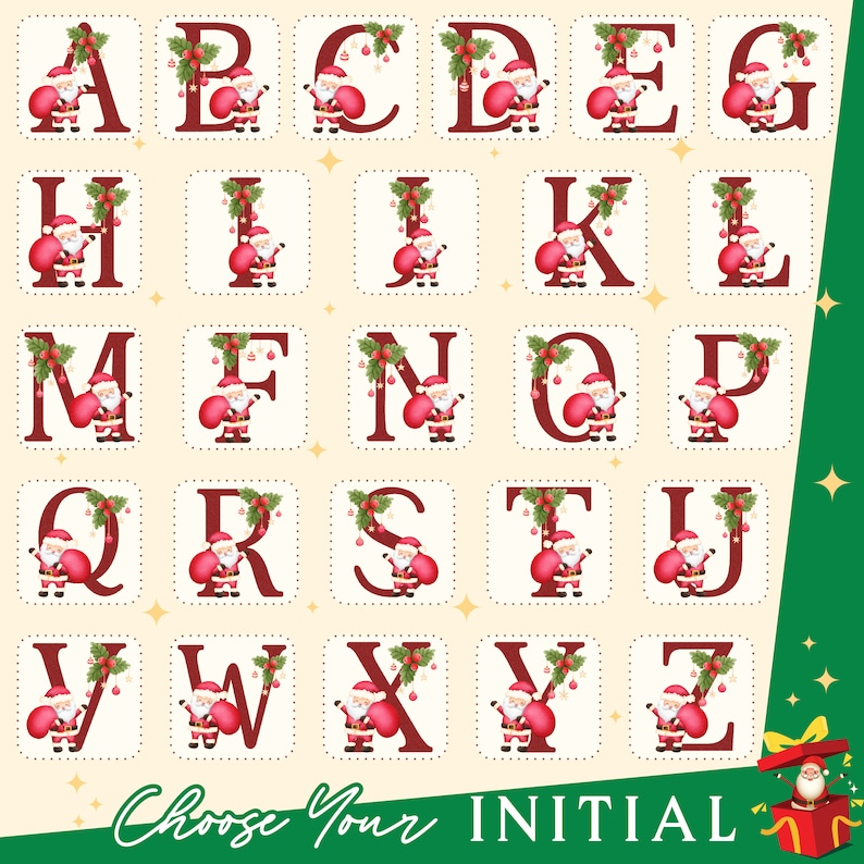 May include: A colorful alphabet chart featuring each letter of the alphabet with a Santa Claus holding a red bag. Each letter is surrounded by a white border with a dotted line. The letters are red and the background is a light beige color. The text "Choose Your Initial" is at the bottom of the chart.