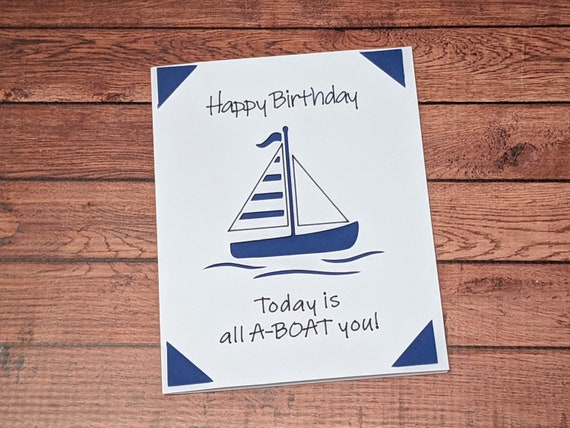 All A Boat You, Nautical Birthday Greeting Card All A Boat You, Nautical Birthday Greeting Card