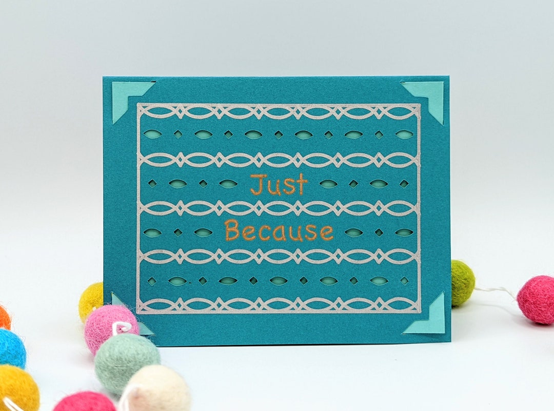 Just Because Insert Card SVG Cut File, Greeting Card SVG, Cricut Joy