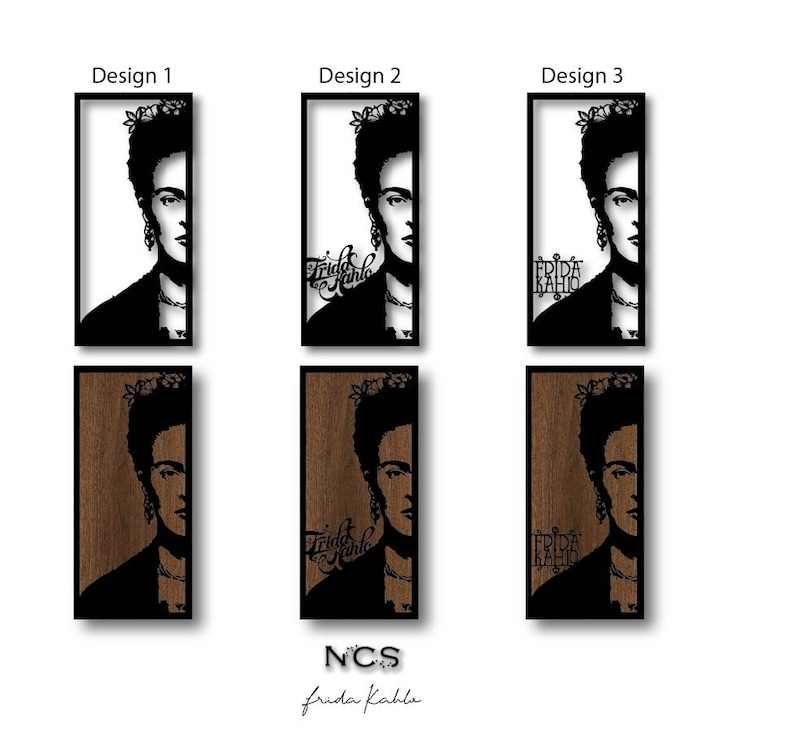 May include: Three different designs for a wood wall art piece featuring a black silhouette of Frida Kahlo. The first design has a white background, the second design has the text "Frida Kahlo" in black script, and the third design has the text "Frida Kahlo" in black block letters.