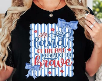 Land Of The Free Shirt, Patriotic Bow Graphic Tee, 4th of July Womens T Shirt, America Freedom Top, Independence Day Gift Idea For Her
