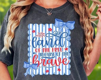 Comfort Colors® Land Of The Free Shirt, Patriotic Bow Graphic Tee, 4th of July Womens Shirt, America Freedom Top, Independence Day Gift Idea