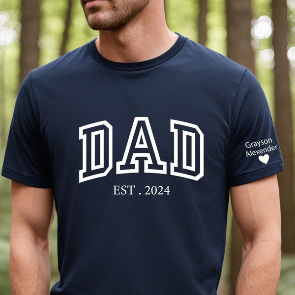 Custom Dad Est Year Shirt With Children Names On Sleeve, Personalized Father's Day Shirt, New Dad Shirt, Gift For Dad, Papa Shirt