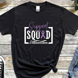 Support Squad Pancreatic Cancer Shirt, Team Cancer Shirt, Custom Pancreatic Cancer Awareness Shirt, Pancreatic Cancer T-shirt