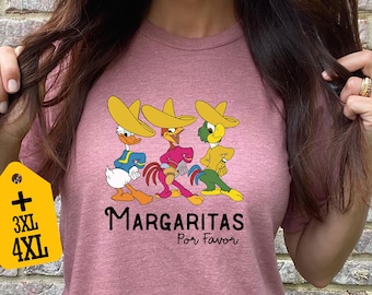 Margaritas Por Favor Shirt, The Three Caballeros Shirt, Disney Epcot Shirt, Jose Donald Duck Panchito Shirt, Disneyland Cinco De Mayo Tee