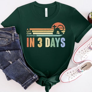 A Lot Can Happens In 3 Days Shirt, Retro Easter Day Shirt, He Is Risen Shirt, Jesus Shirt, Christian Gift, Easter Family Shirt image 2