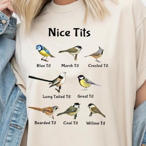 Nice Tits Shirt, Birdwatching Lover T-shirt, Birdwatchers Gift, Bird Lovers Tshirt, Bird Shirt, Birdwatcher Shirt,Gift For Bird Lover