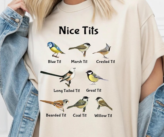 Nice Tits Shirt, Birdwatching Lover T-shirt, Birdwatchers Gift, Bird Lovers Tshirt, Bird Shirt, Birdwatcher Shirt,Gift For Bird Lover