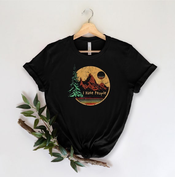 I Hate People Camping Lovers T-Shirt I Hate People Camping Lovers T-Shirt
