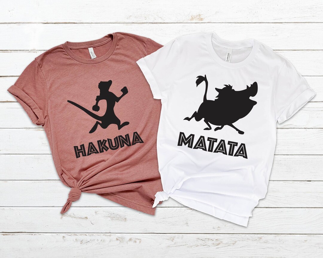 Couple Love Shirt Hakuna Matata Couple Shirtanimal Kingdom - Etsy