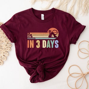 A Lot Can Happens In 3 Days Shirt, Retro Easter Day Shirt, He Is Risen Shirt, Jesus Shirt, Christian Gift, Easter Family Shirt image 4