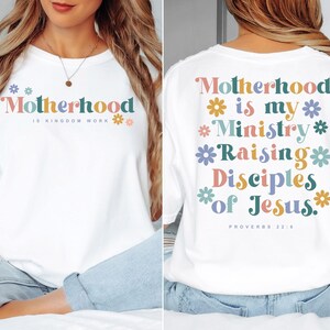 Comfort Colors® Motherhood Christian Mom Shirt, Proverbs 22 6 Shirt, Faith Mom Shirt, Ministry Mom Tee, Religious Mom Gift