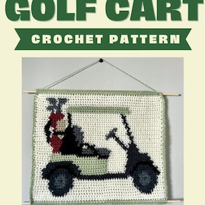 Gehäkeltes Wandbehang-Muster - Golf Cart - Perfektes Geschenk für Golf-Liebhaber - Gehäkeltes Wanddekor - NUR MUSTER!