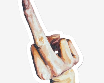 Sticker |Choose F--k Off | Flipped Off Oil Painting Sticker