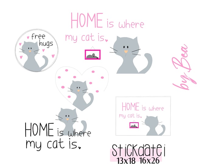 Embroidery file "Home is where my Cat is"
